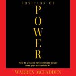 Position of Power, WARREN MCFADDEN