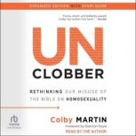 UnClobber, Colby Martin