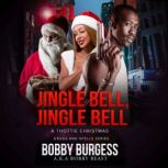 Jingle Bell Jingle Bell A Thottie Ch..., Bobby Burgess