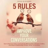 5 Rules to Improve Your Conversations..., Social IQ Academy