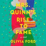 Mrs. Quinns Rise to Fame, Olivia Ford