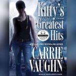 Kittys Greatest Hits, Carrie Vaughn