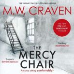 The Mercy Chair, M. W. Craven