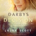 Darbys Decision, Laura Scott