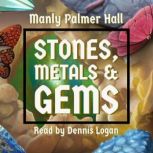 Stones, Metals Gems, Manly Palmer Hall