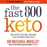 Fast 800 Keto, Dr Michael Mosley