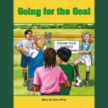 Going for the Goal, Tony Silver
