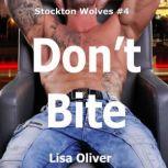 Don't Bite, Lisa Oliver