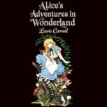 Alices Adventures in Wonderland, Lewis Carroll