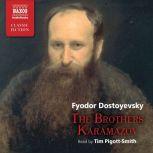 The Brothers Karamazov, Fyodor Dostoyevsky