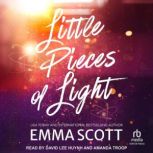 Little Pieces of Light, Emma Scott