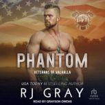 Phantom, RJ Gray