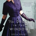 The Dress in the Window, Sofia Grant