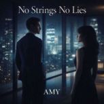 No Strings No Lies, Amy