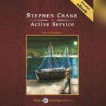 Active Service, with eBook, Stephen Crane