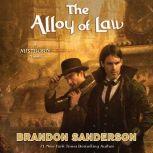 The Alloy of Law, Brandon Sanderson