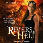 Rivers of Hell, Marina Finlayson