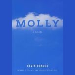 Molly, Kevin Honold