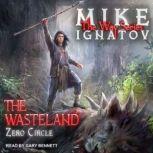 The Wasteland, Mike Ignatov