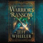Warrior's Ransom, Jeff Wheeler
