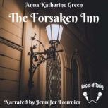 Forsaken Inn, Anna Katharine Green