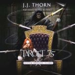 Target 75 System Orphans Claire  ..., J.J. Thorn