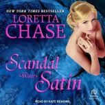 Scandal Wears Satin, Loretta Chase