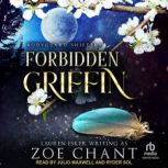 Forbidden Griffin, Lauren Esker