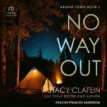 No Way Out, Stacy Claflin