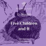 Five Children and It, E. Nesbit