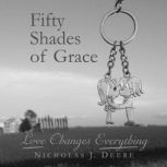 Fifty Shades of Grace, Nicholas Deere