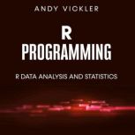 R Programming, Andy Vickler