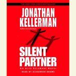Silent Partner An Alex Delaware Novel, Jonathan Kellerman