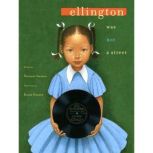 Ellington Was Not a Street, Ntozake Shange