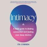 Intimacy, Ita OBrien