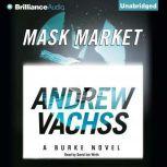 Mask Market, Andrew Vachss