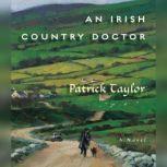An Irish Country Doctor, Patrick Taylor