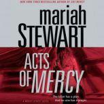 Acts of Mercy, Mariah Stewart