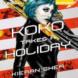 Koko Takes a Holiday, Kieran Shea
