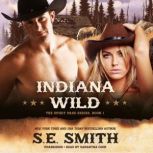 Indiana Wild, S.E. Smith