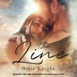 The Line, Amie Knight