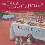 The Diva Frosts a Cupcake, Krista Davis