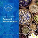 Advanced Master Herbalist, Centre of Excellence