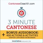 3-Minute Cantonese 25 Lesson Series, Innovative Language Learning