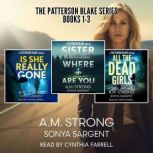 Patterson Blake Box Set Books 13, A.M. Strong