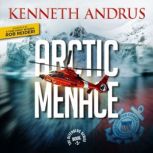 Arctic Menace, Kenneth Andrus