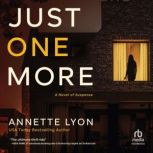 Just One More, Annette Lyon