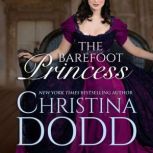 The Barefoot Princess, Christina Dodd