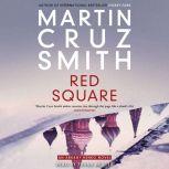 Red Square, Martin Cruz Smith