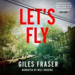Lets Fly, Giles Fraser